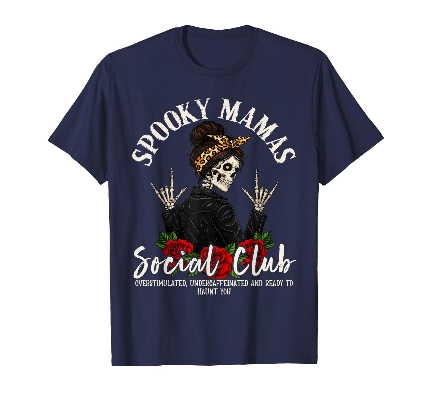 Spooky Mamas Social Club Halloween Vibe Skeleton Women Funny T-Shirt