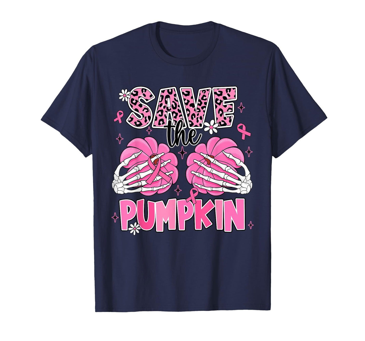 Skeleton Hand Boobs Save The Pumpkin Breast Cancer Halloween T-Shirt