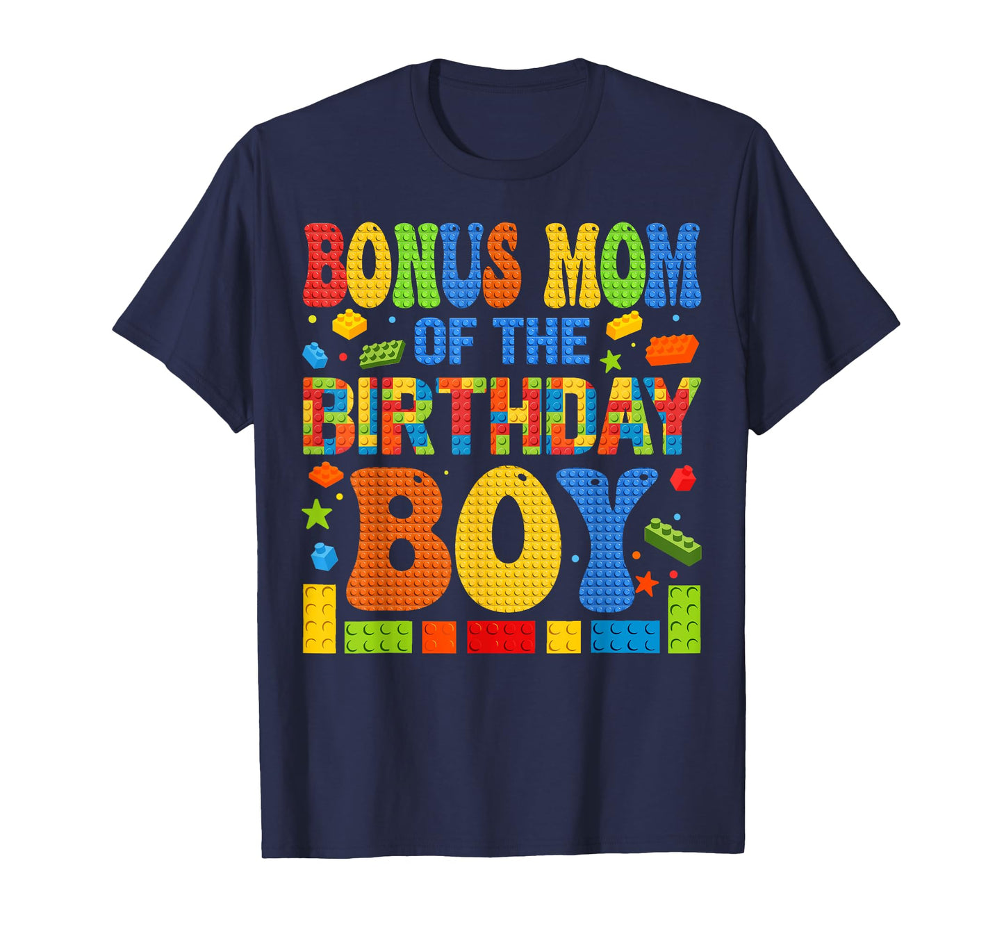 Bonus Mom Of The Birthday Boy Building Block Birthday Party T-Shirt