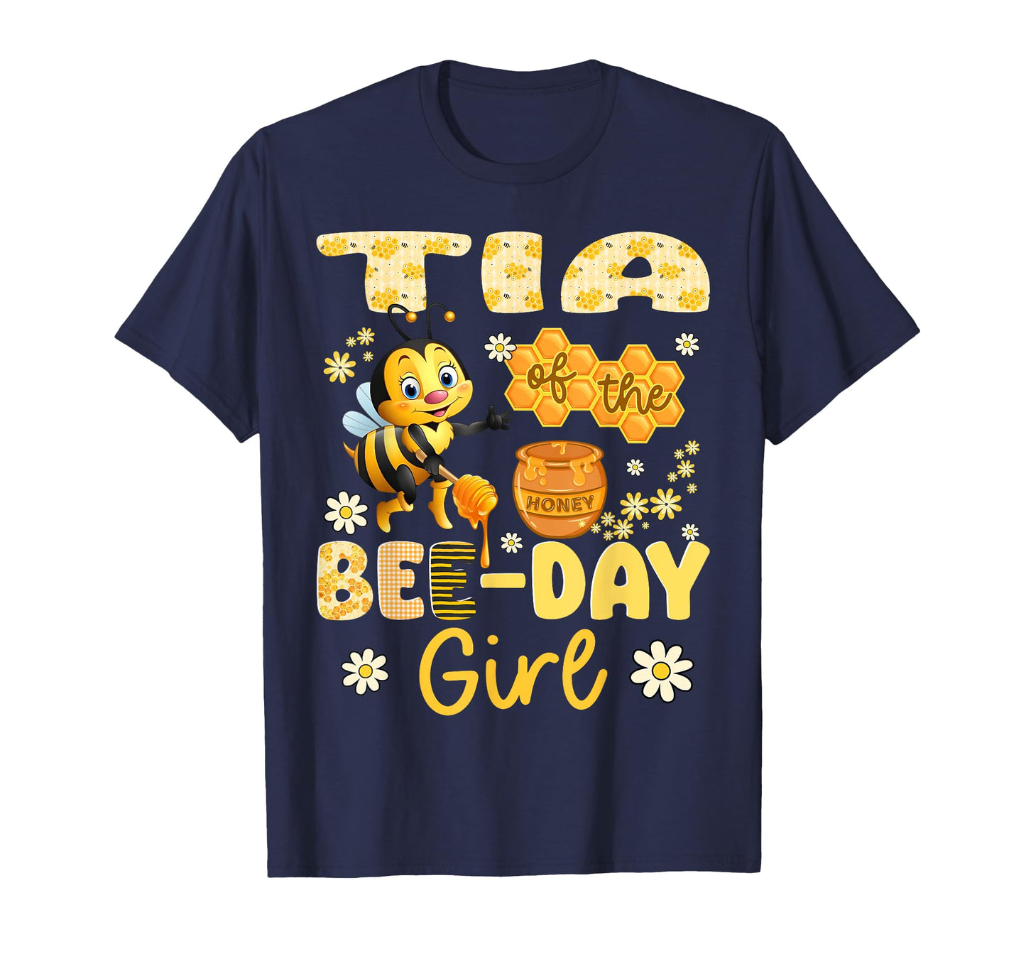 Tia Of The Bee-Day Girl Funny Bee Birthday Party T-Shirt