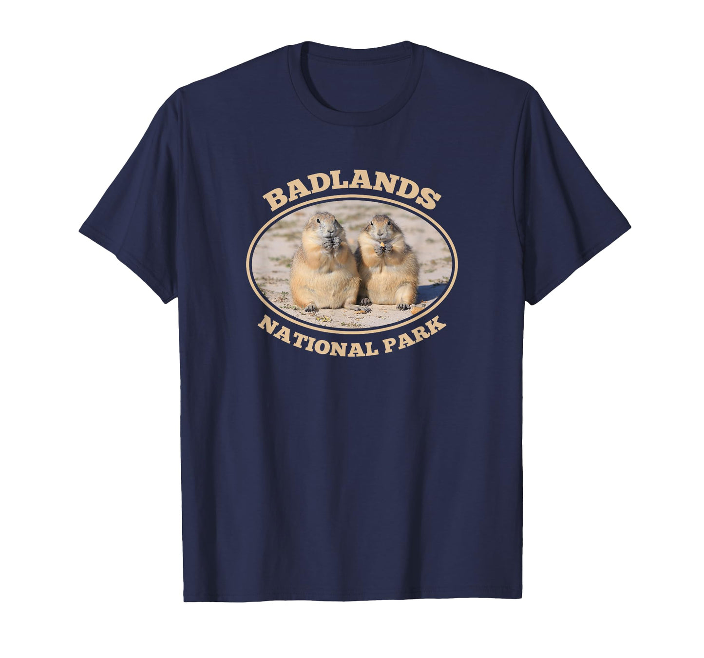 Badlands National Park Prairie Dogs South Dakota Souvenir T-Shirt