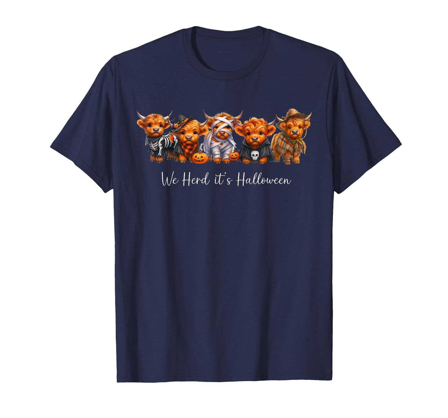 We Herd It’s Halloween Highland Cow Skeleton Ghost Pumpkin T-Shirt