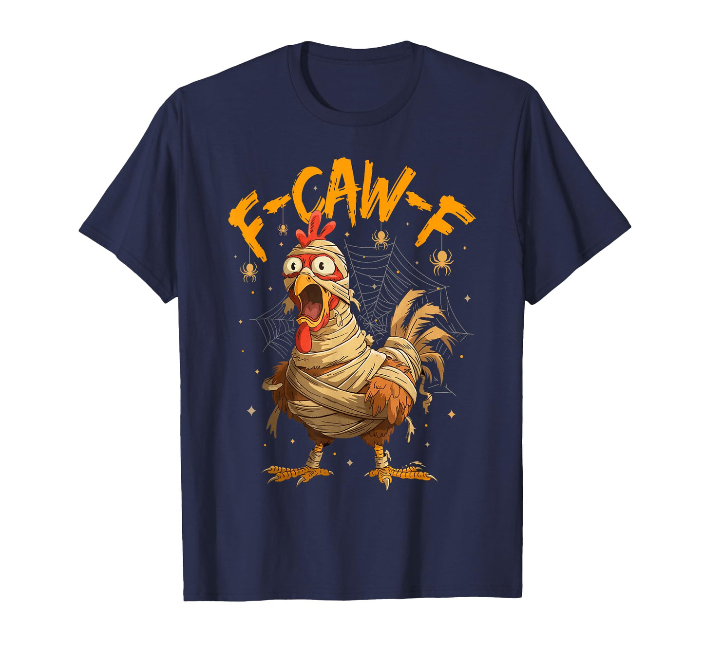 F-Caw-F Funny Chicken Humor F-Caw-F Quote Rooster Meme T-Shirt