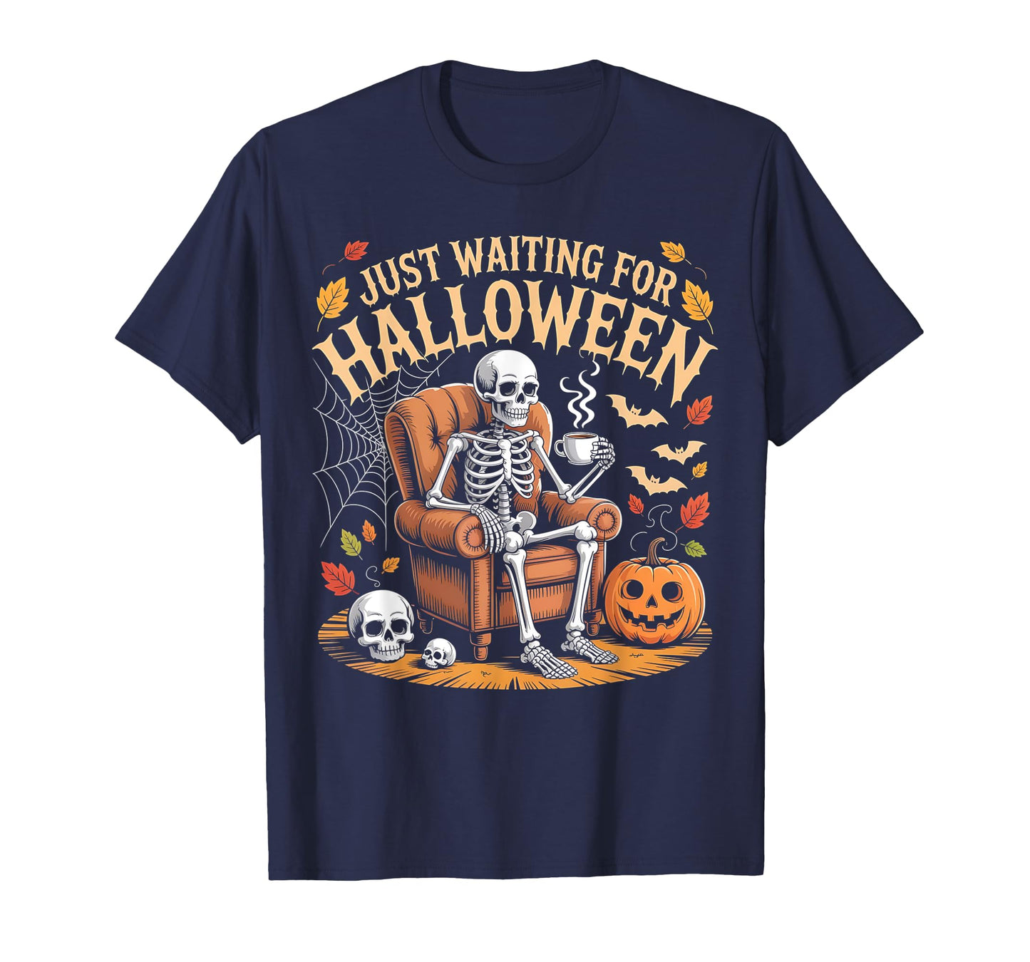 Just Waiting for Halloween Funny Skeleton Spooky Summerween T-Shirt