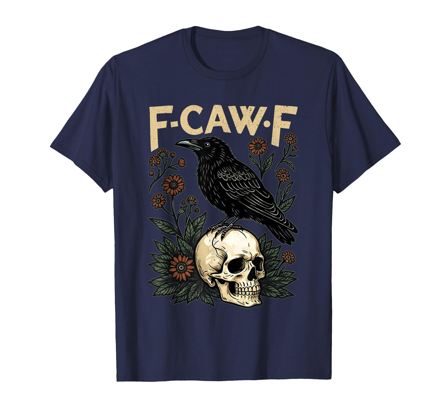 F-Caw-F Retro FCawF A Crow Funny Black Bird Saying Meme T-Shirt