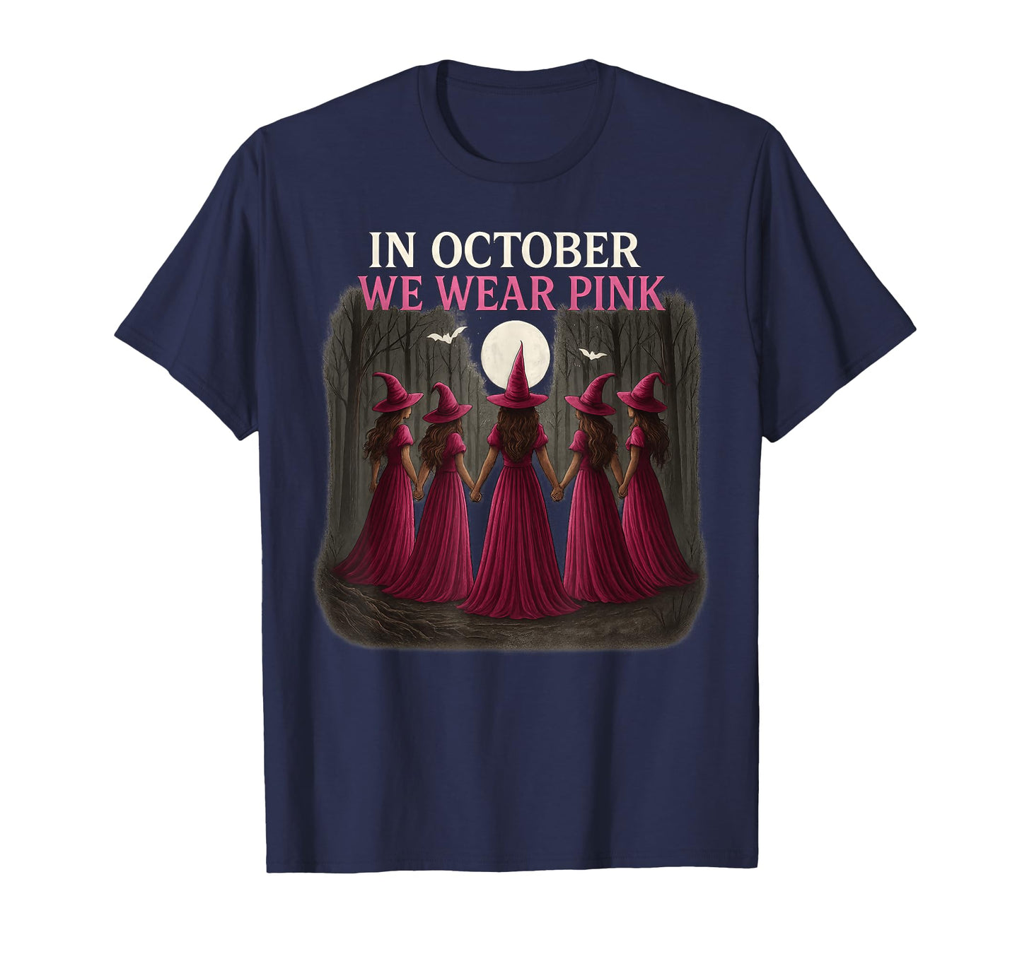 in October We Wear Pink Witch Halloween Breast Cancer Women T-Shirt