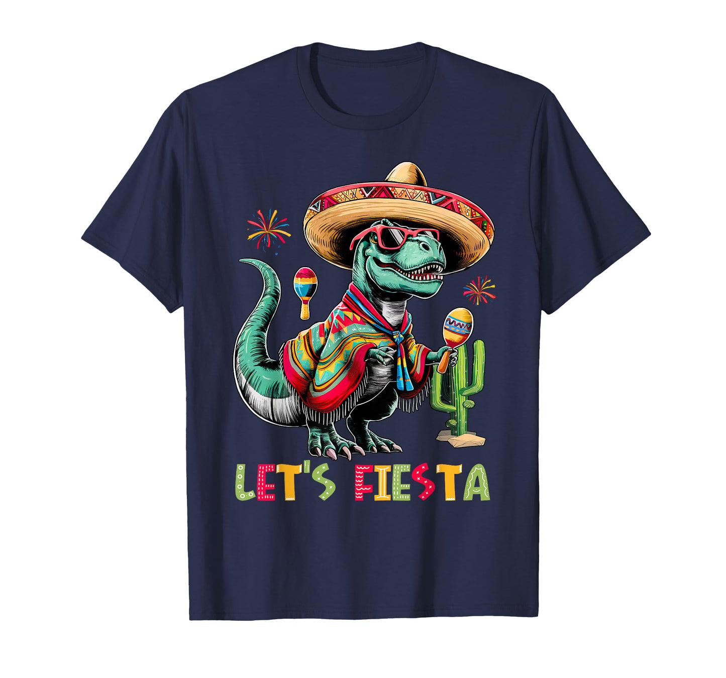 Let's Fiesta Mexican Dino T rex Cinco De Mayo Toddler Boys T-Shirt