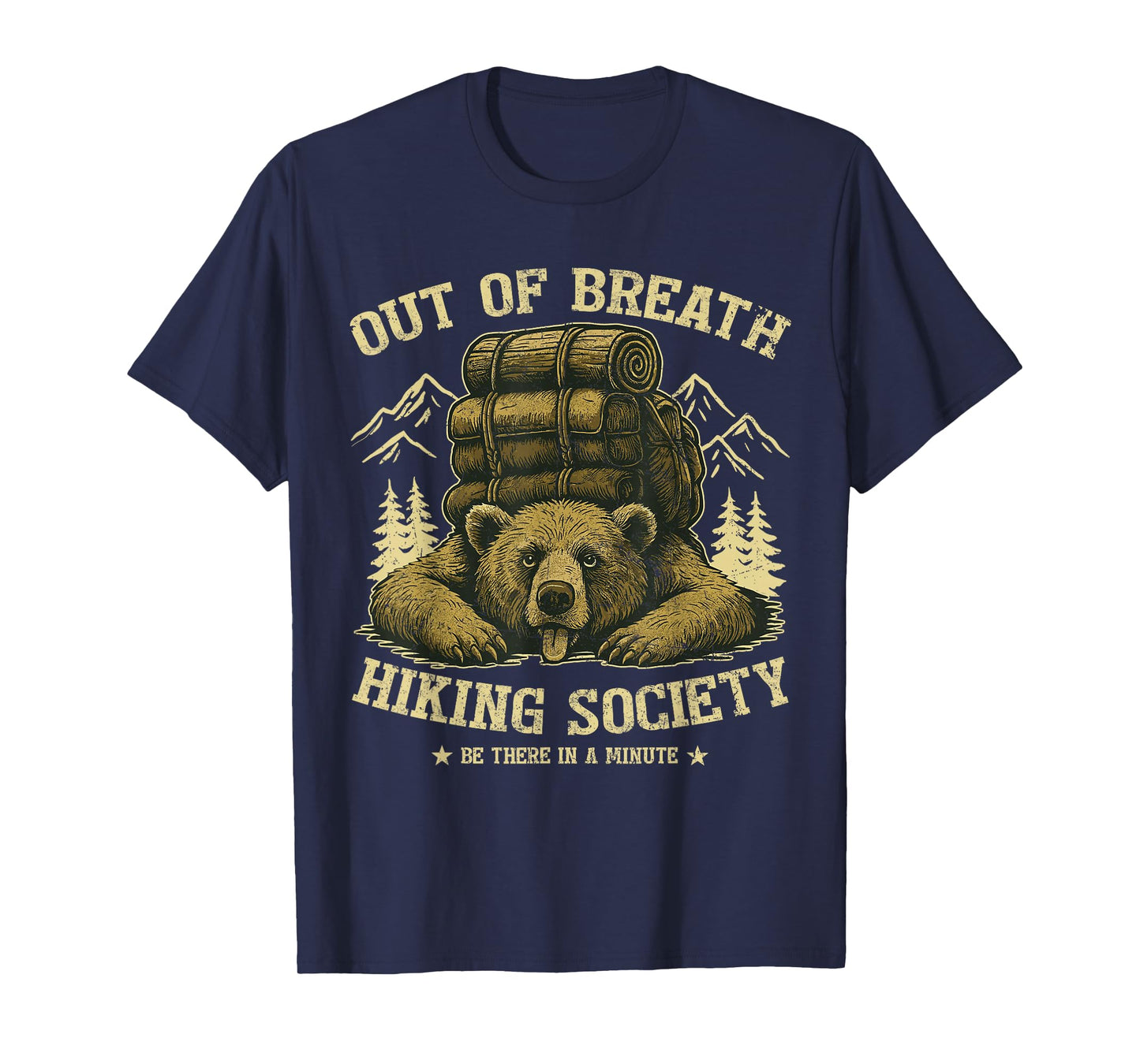 Funny Hiking Bear Out of Breath Joke T-Shirt