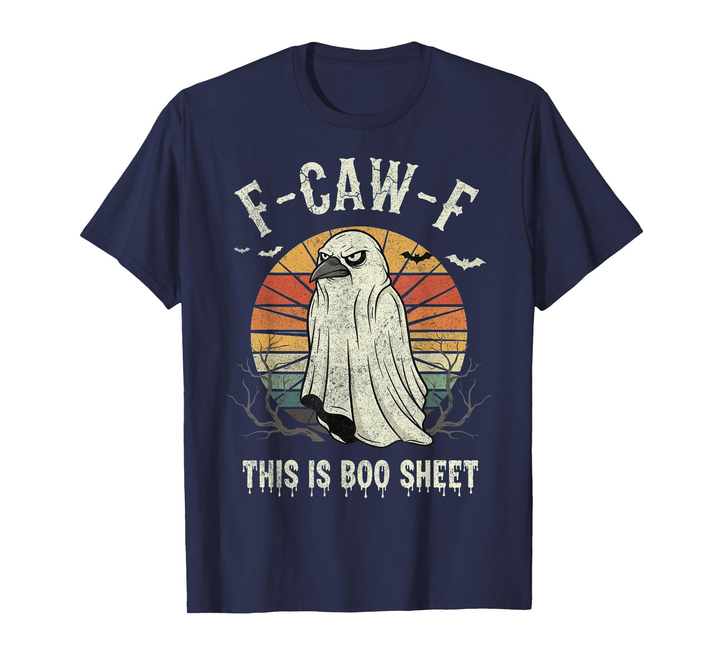 F-Caw-F This is Boo Sheet Ghost Halloween Costume Funny T-Shirt