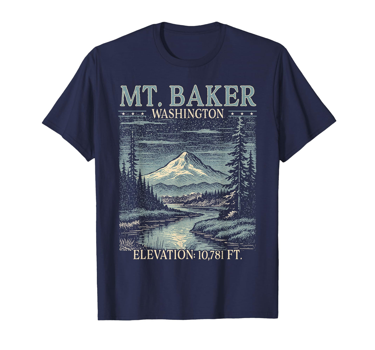 Mt. Baker Washington Traveling Nature Lover Exploring T-Shirt