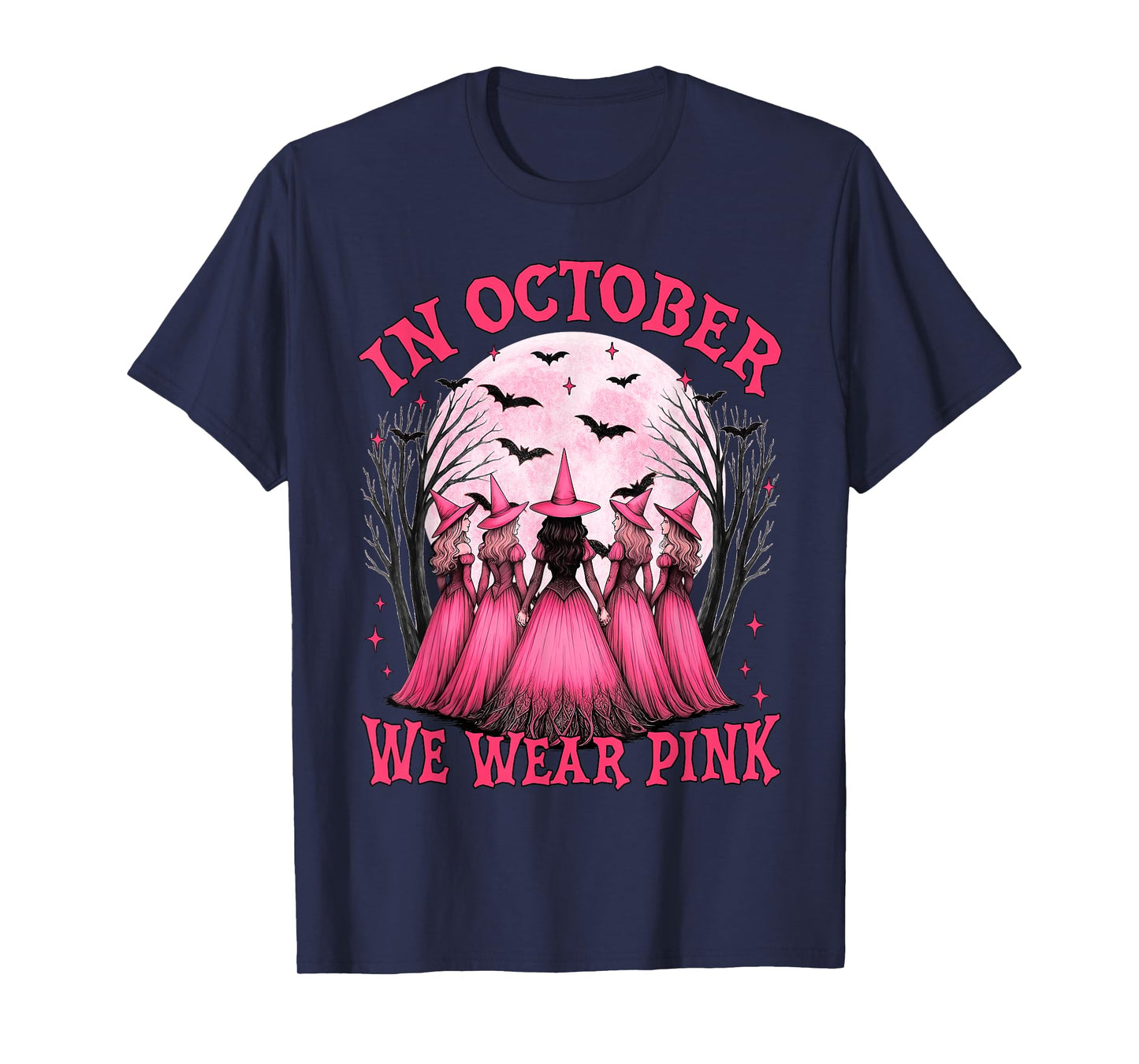 in October We Wear Pink Witch Breast Cancer Awareness Girl T-Shirt