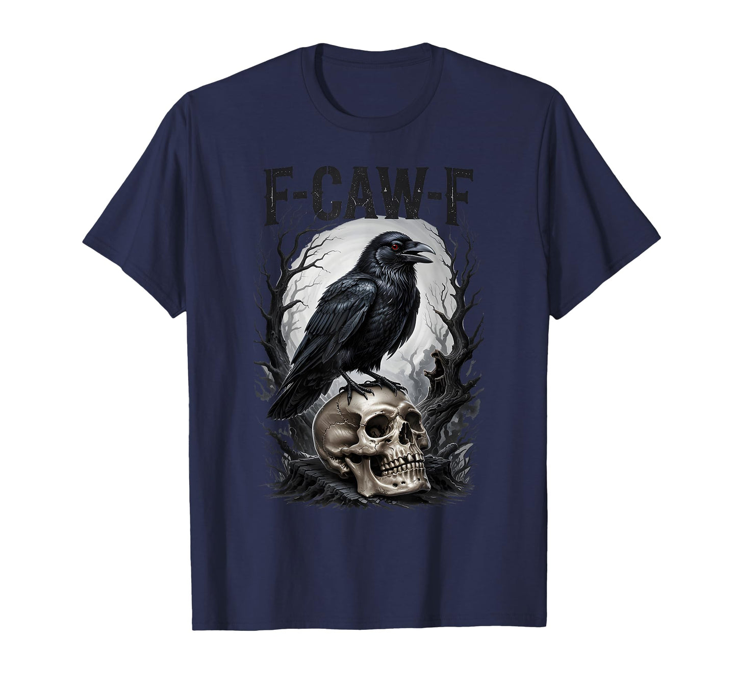 Halloween F Caw F Black Bird F-Caw-F Crow Women Men T-Shirt