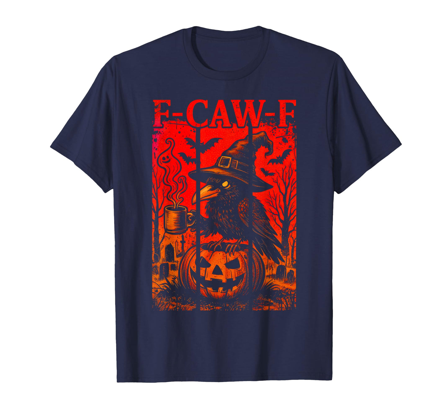F-Caw-F Funny Raven Black Crow Spooky Season Halloween Retro T-Shirt