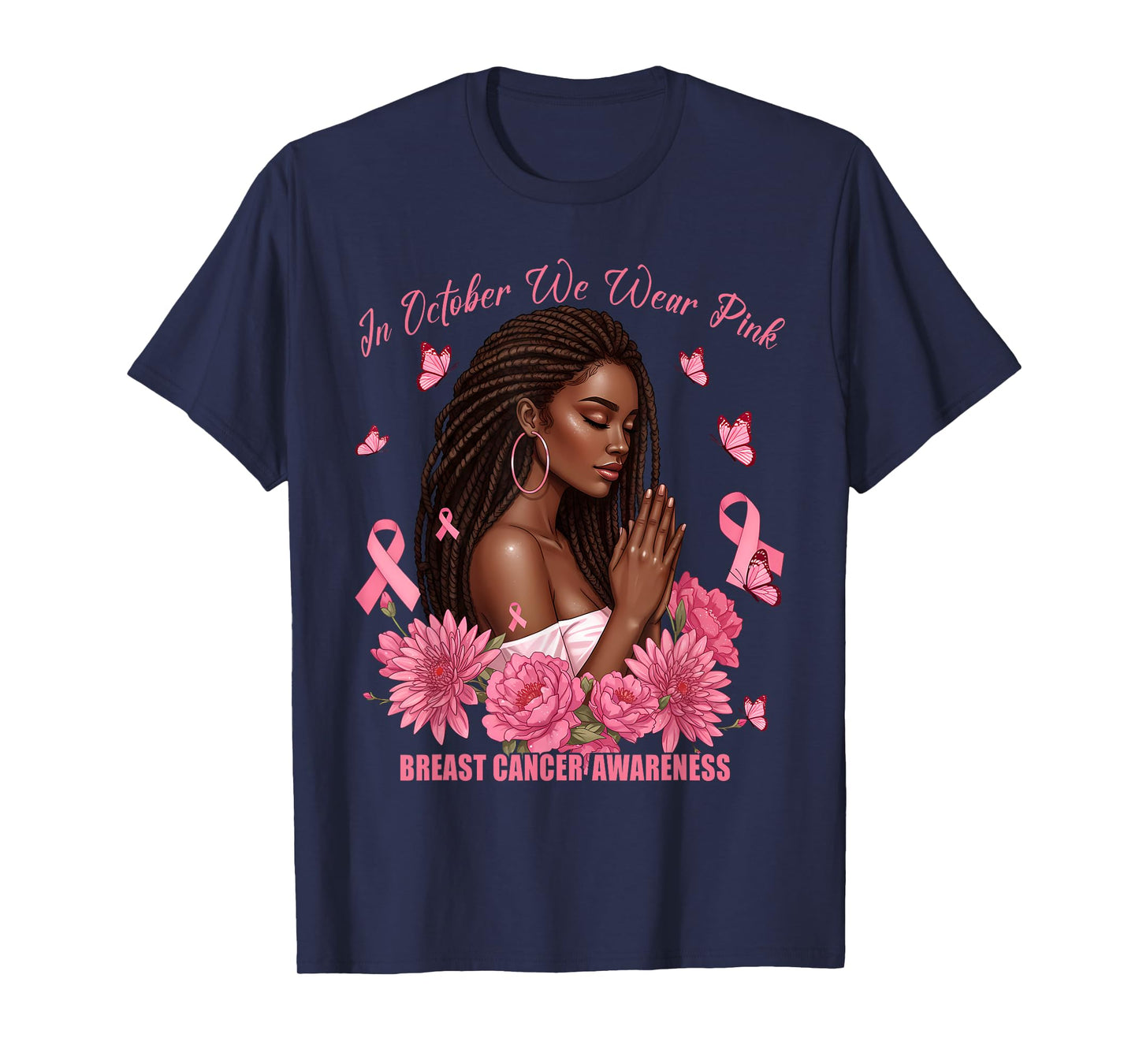 In October We Wear Pink For Breast Cancer Month Floral Pink T-Shirt