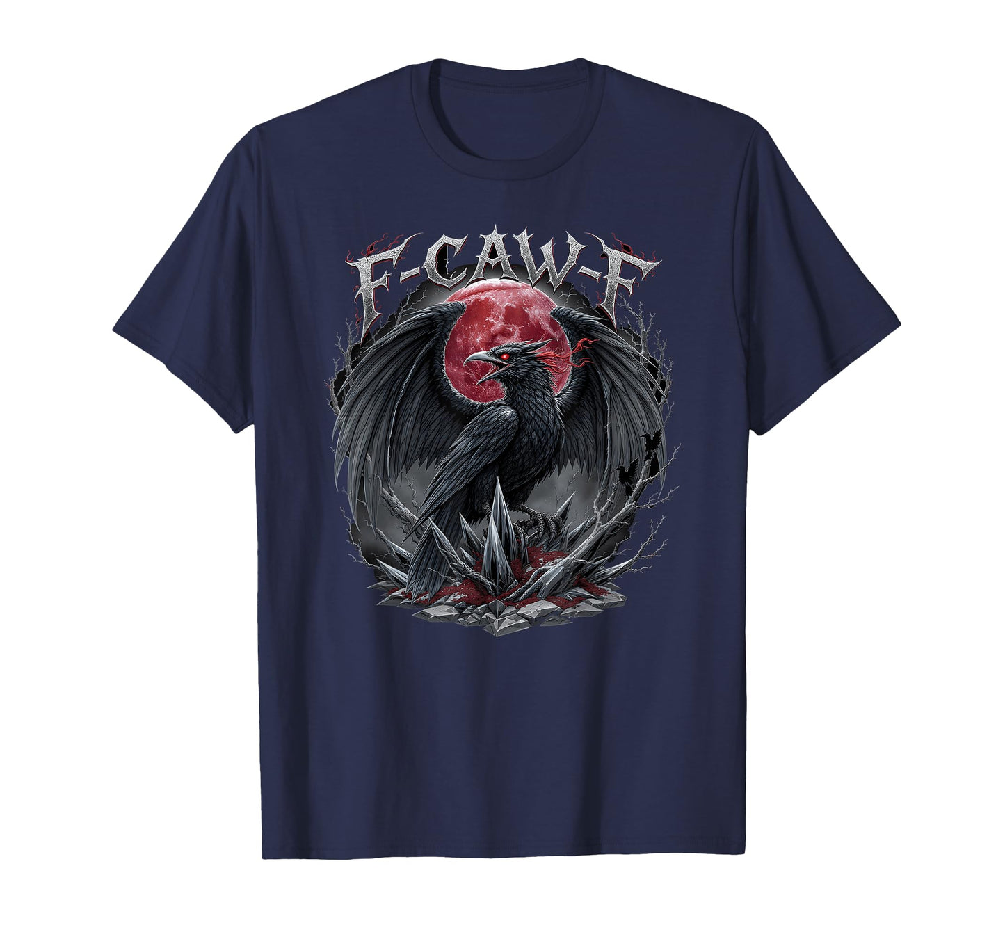 F-CAW-F Raven Blood Moon Gothic Dark Crow Adult Humor T-Shirt