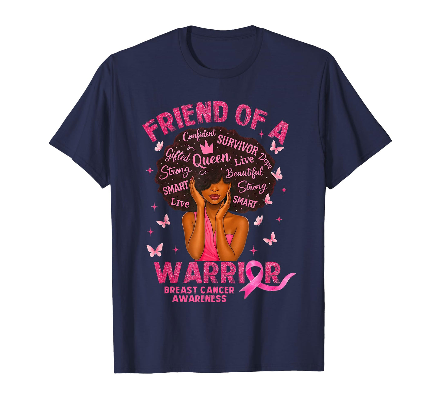 Friend of A Warrior Breast Cancer Awareness Gift T-Shirt