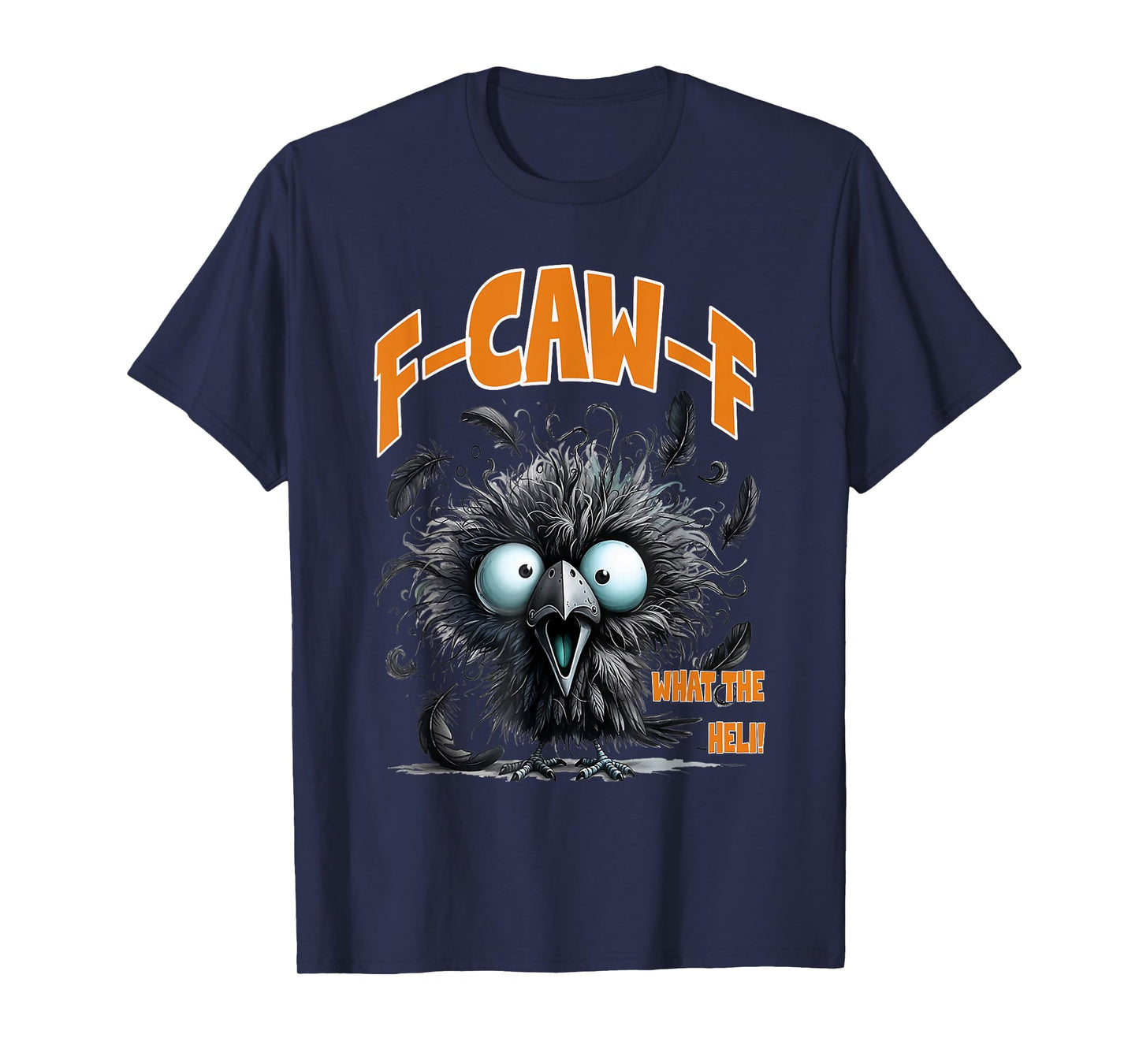 Black Crow F-Caw-F Funny Black Bird Gothic Meme T-Shirt