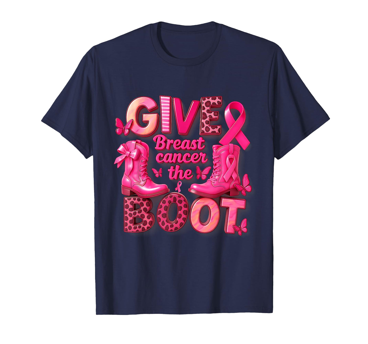 Give Breast Cancer The Boot Ribbon Cancer Awareness Cowgirl T-Shirt