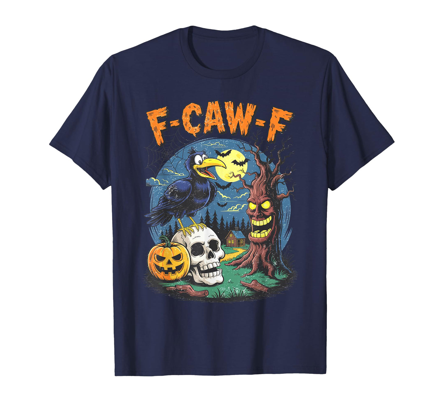 Funny Raven Black Crow Spooky Halloween Season Vibes F-Caw-F T-Shirt