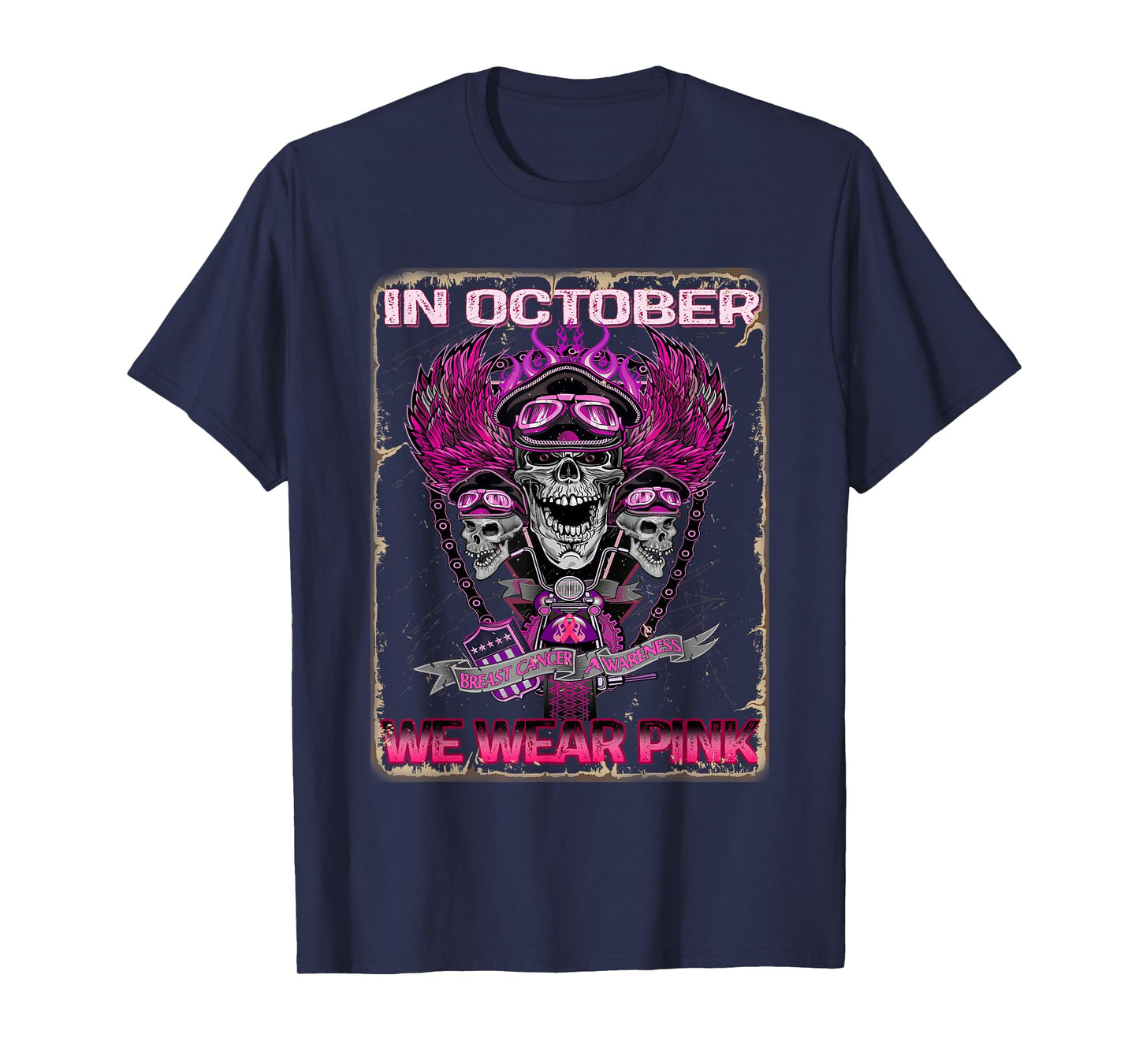 In October We Wear Pink Motorcycle Breast Cancer Biker Skull T-Shirt