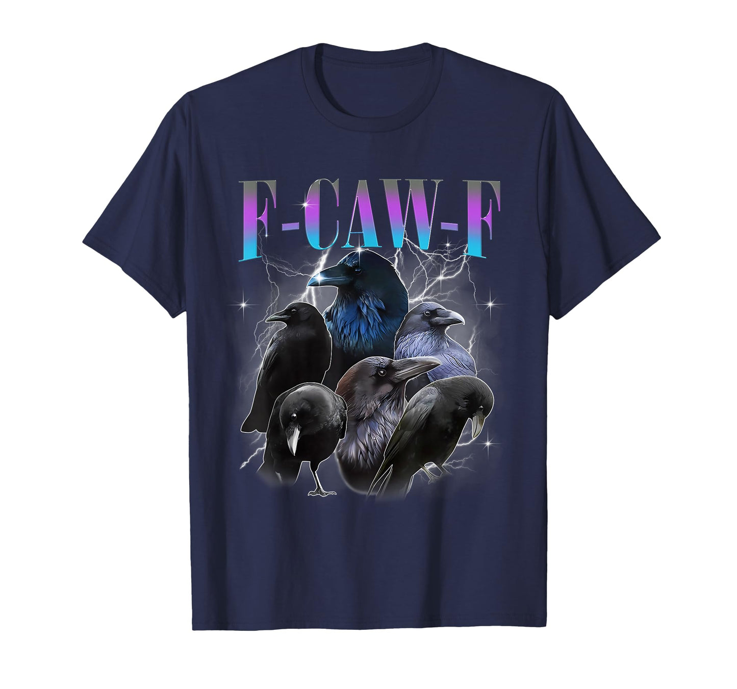 Black Crow F-Caw-F FCAWF Funny Black Bird Moon Adult Humor T-Shirt
