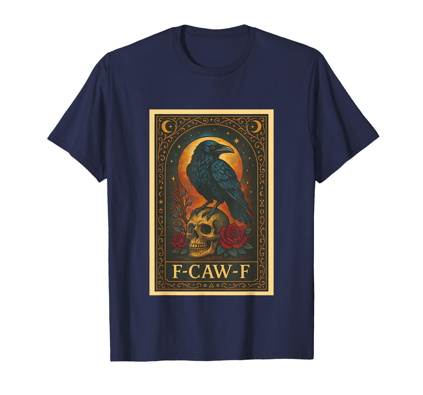 F-CAW-F Gothic Tarot Card Black Raven Occult Sarcastic Humor T-Shirt