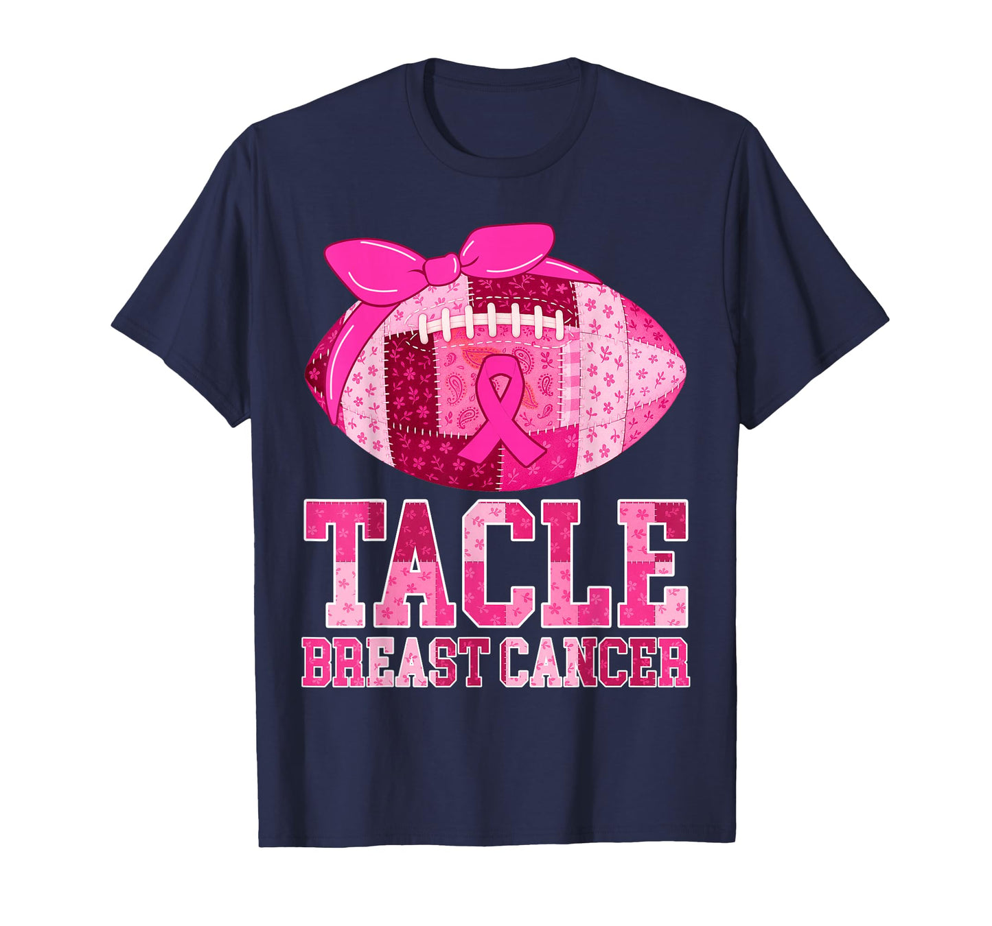 Tackle Breast Cancer Awareness Football Patchwork Women Girl T-Shirt