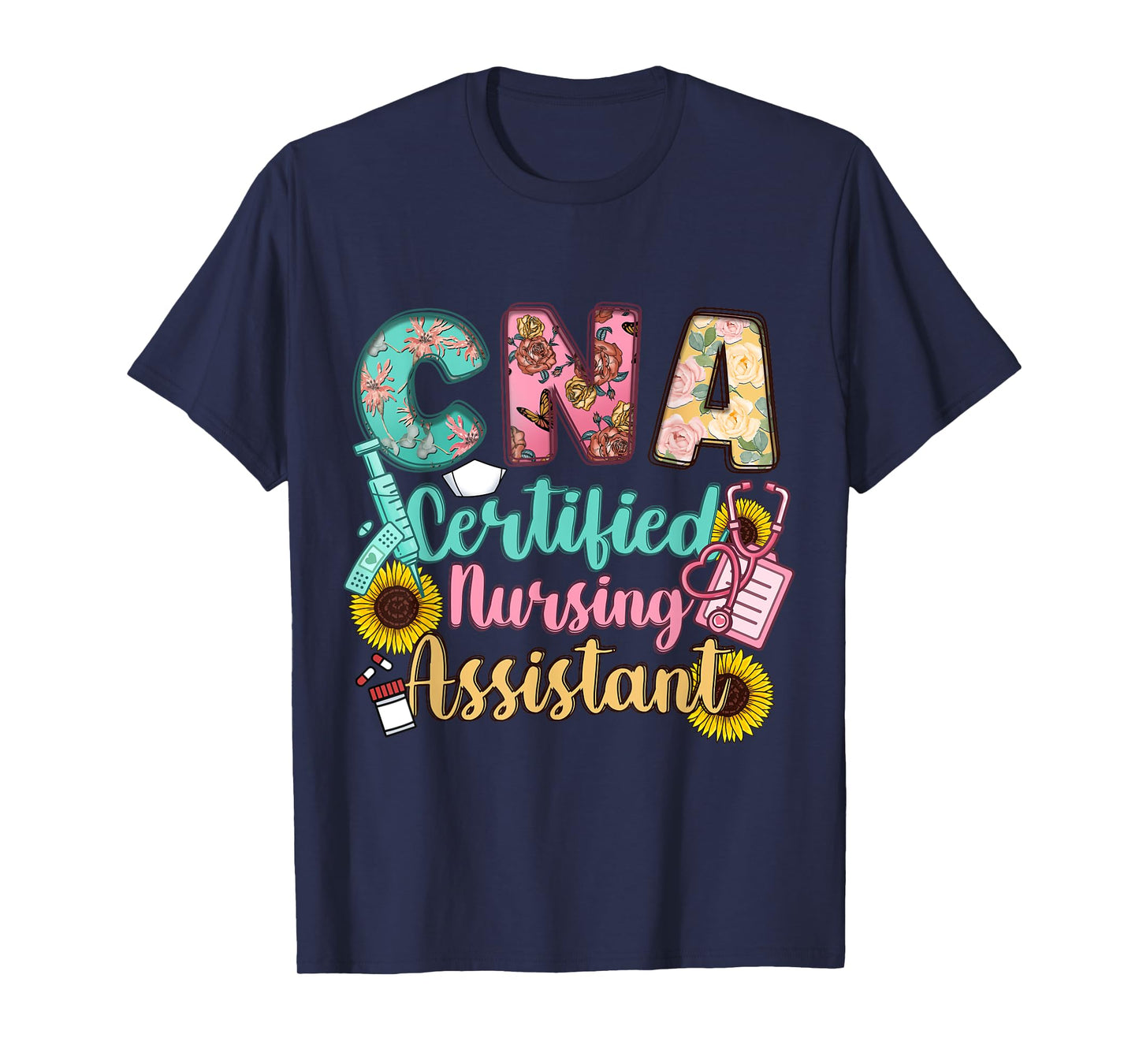 CNA Certified Nursing Assistant T-Shirt