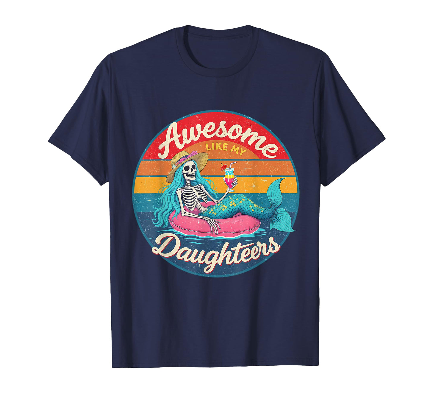 Awesome Like My Daughter Funny Mother's Day T-Shirt