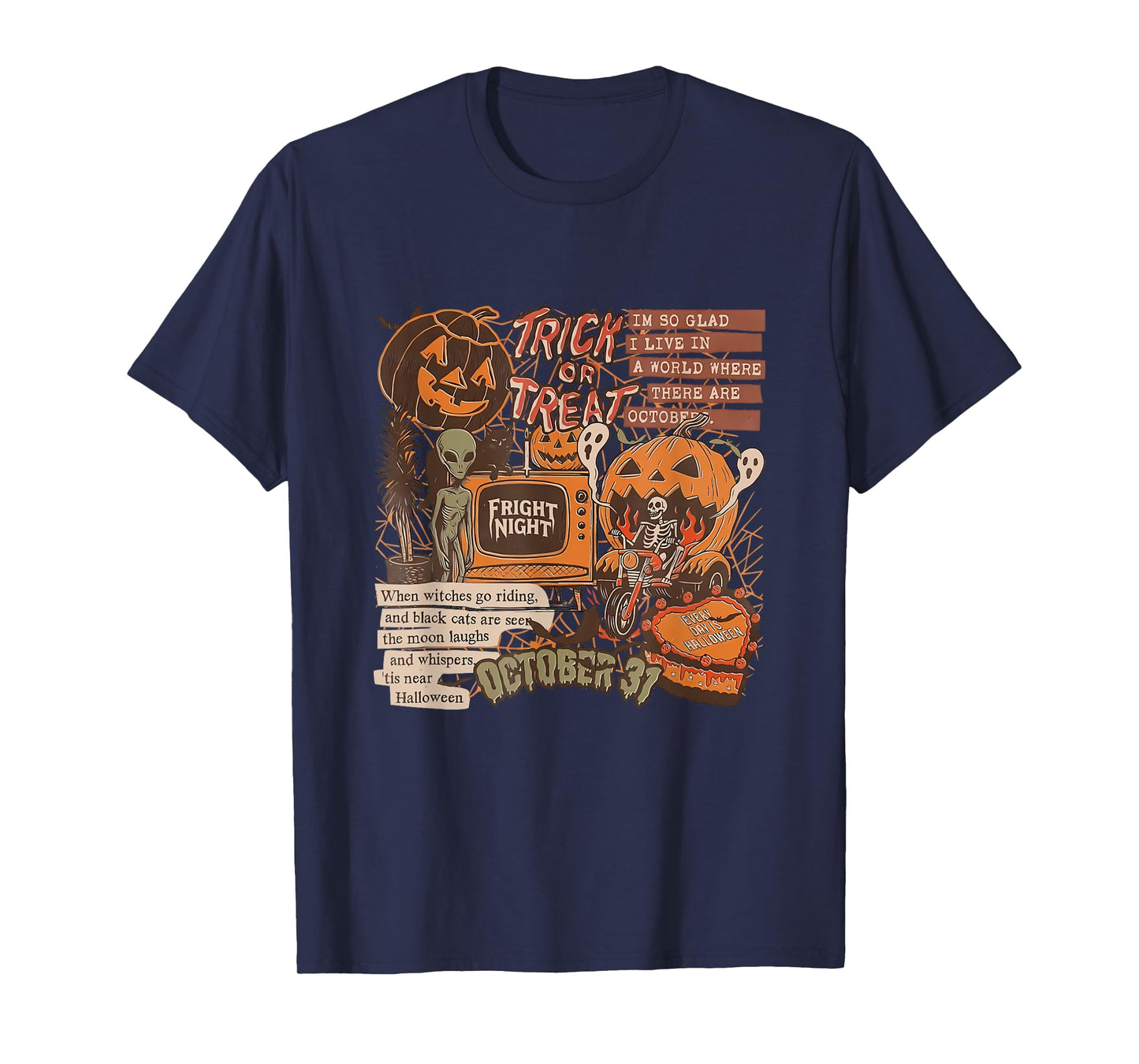 Trick Or Treat Alien Skeleton Riding and Ghost October 31st T-Shirt