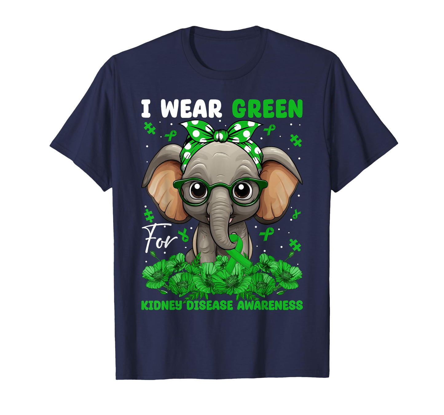 I Wear Green For Kidney Disease Awareness Elephant & Bandana T-Shirt