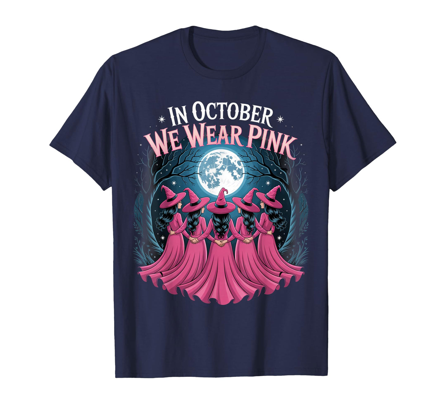 in October We Wear Pink Witches Breast Cancer Awareness T-Shirt