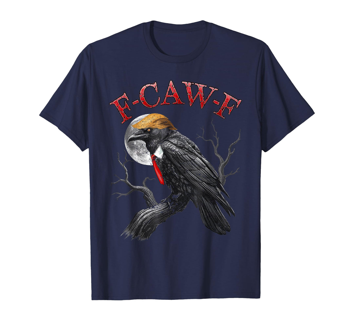 Funny F Caw F Raven FCWF Crow Gothic Last Minutes Halloween T-Shirt