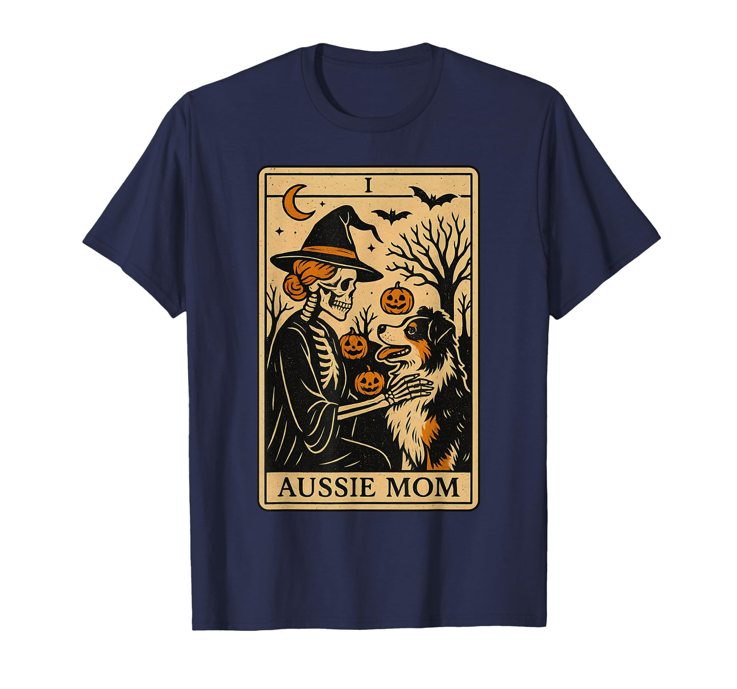 Aussie Mom Tarot Card Skeleton Australian Shepherd Halloween T-Shirt