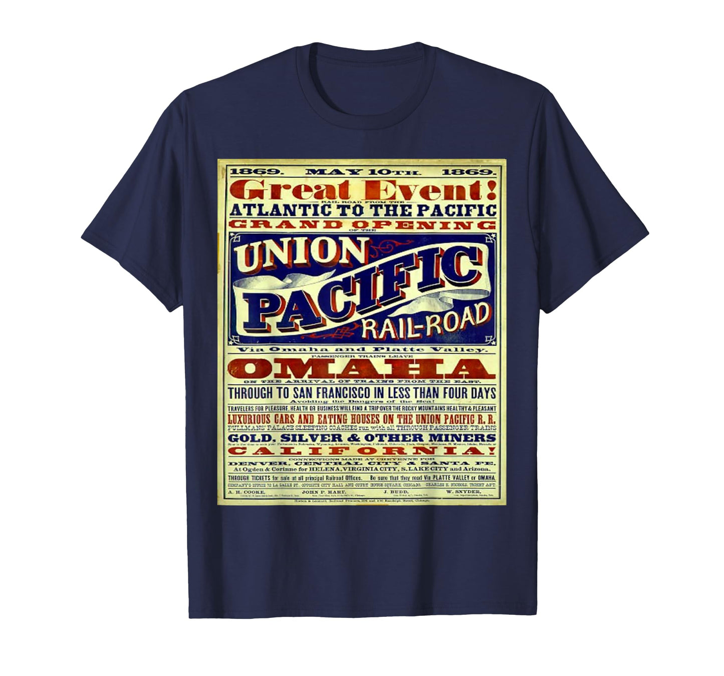 Wild West, Union Pacific Railroad, historic treasure t shirt T-Shirt