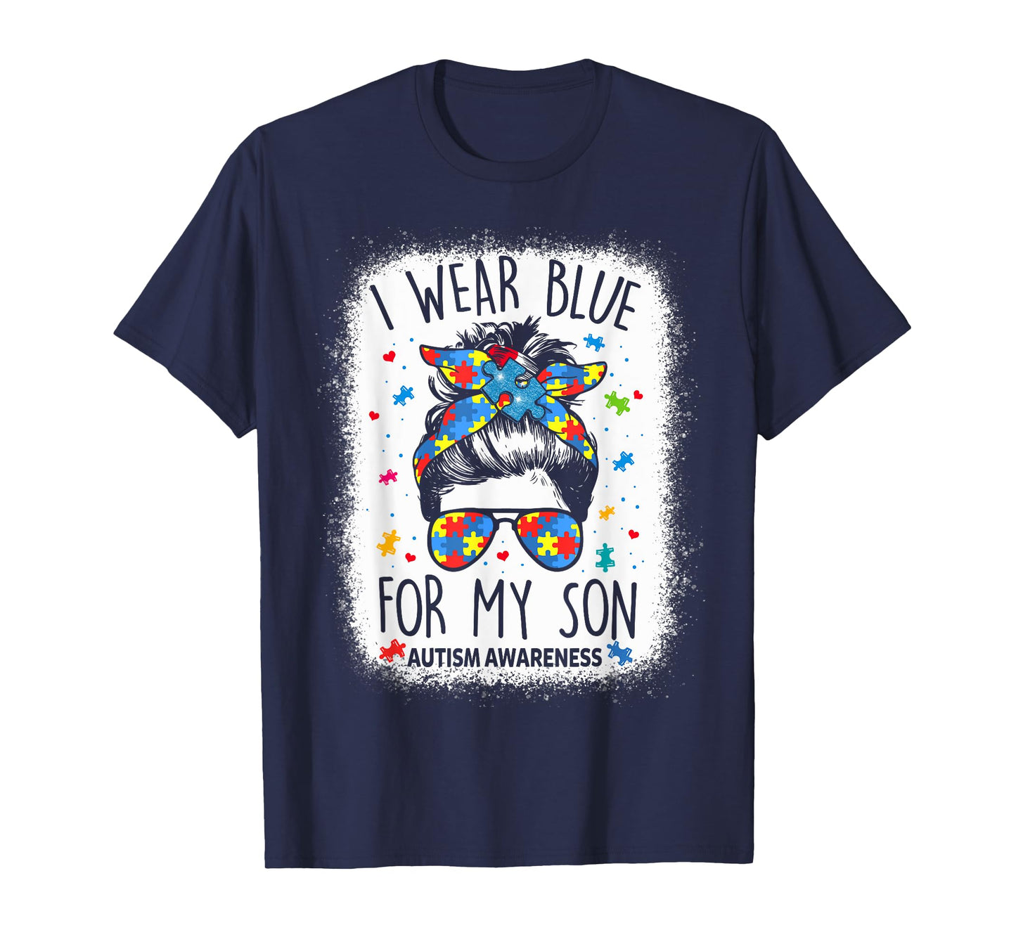 Autism Awareness shirt Mom Messy Bun I Wear Blue For My Son T-Shirt
