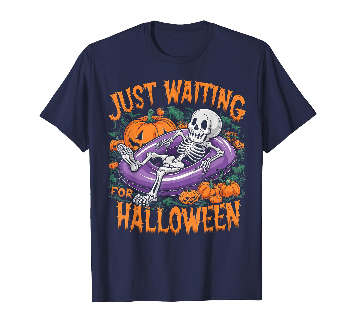 Just Waiting for Halloween Funny Skeleton Spooky Summerween T-Shirt