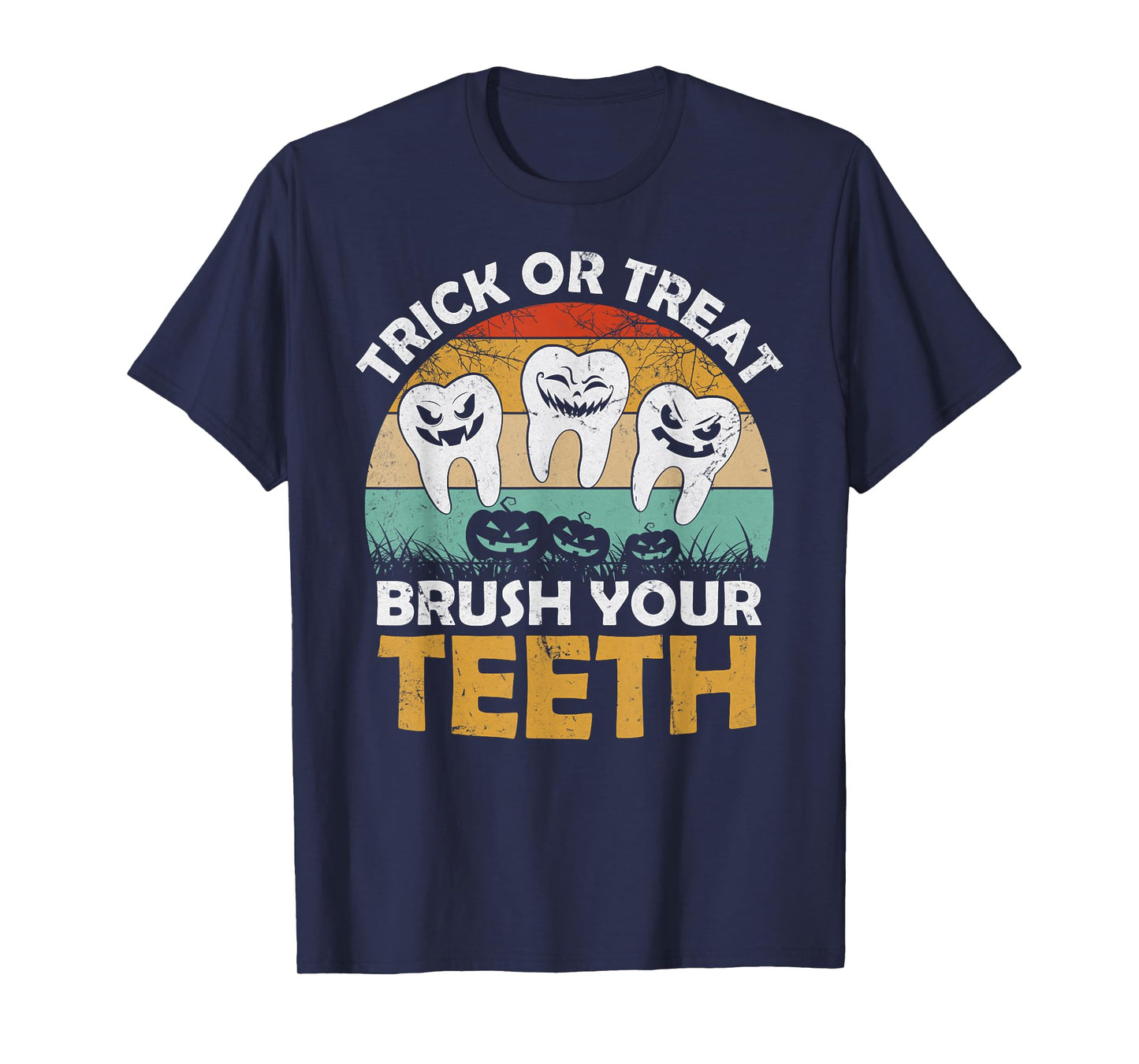 Trick or Teeth Dental Dentist Halloween Costume Spooky Teeth T-Shirt