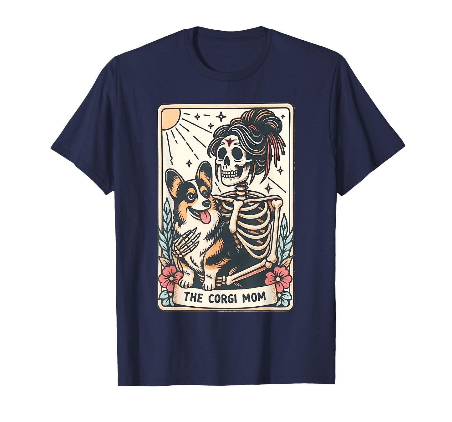 The Corgi Mom Skeleton Tarot Card Funny Corgi Dog Lover T-Shirt