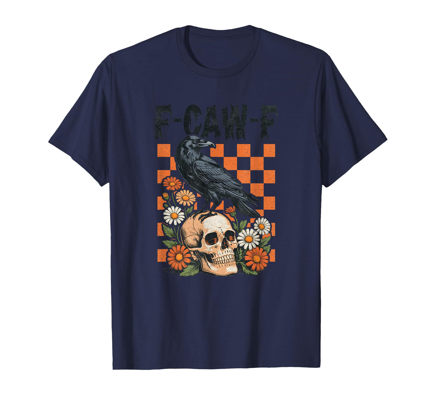 F-Caw-F Crow Halloween Gothic Raven on Skull Punk Graphic T-Shirt