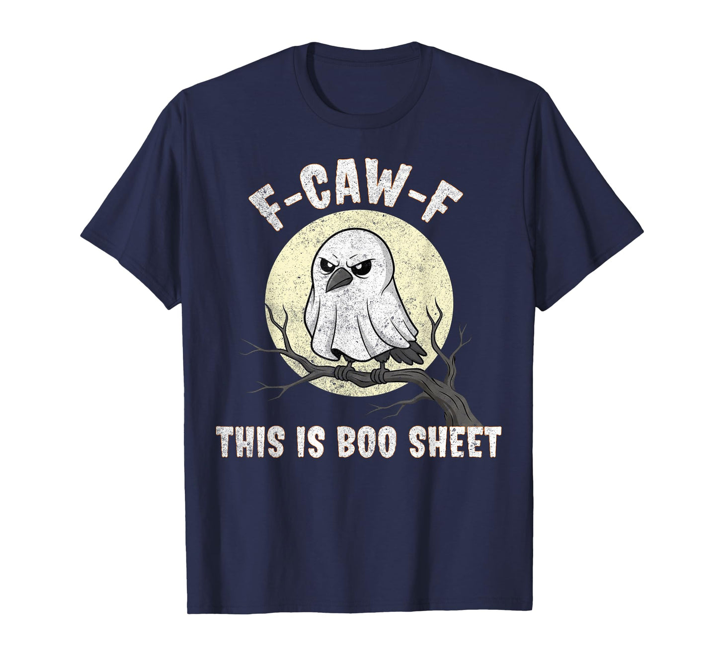 F-Caw-F This is Boo Sheet Ghost Halloween Costume Funny T-Shirt