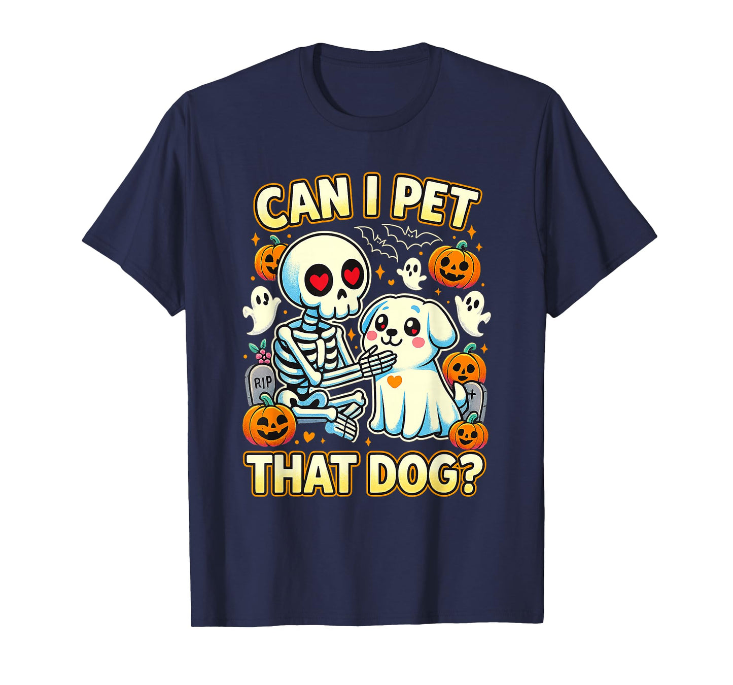 Halloween Skeleton Funny Can I Pet That Dog T-Shirt