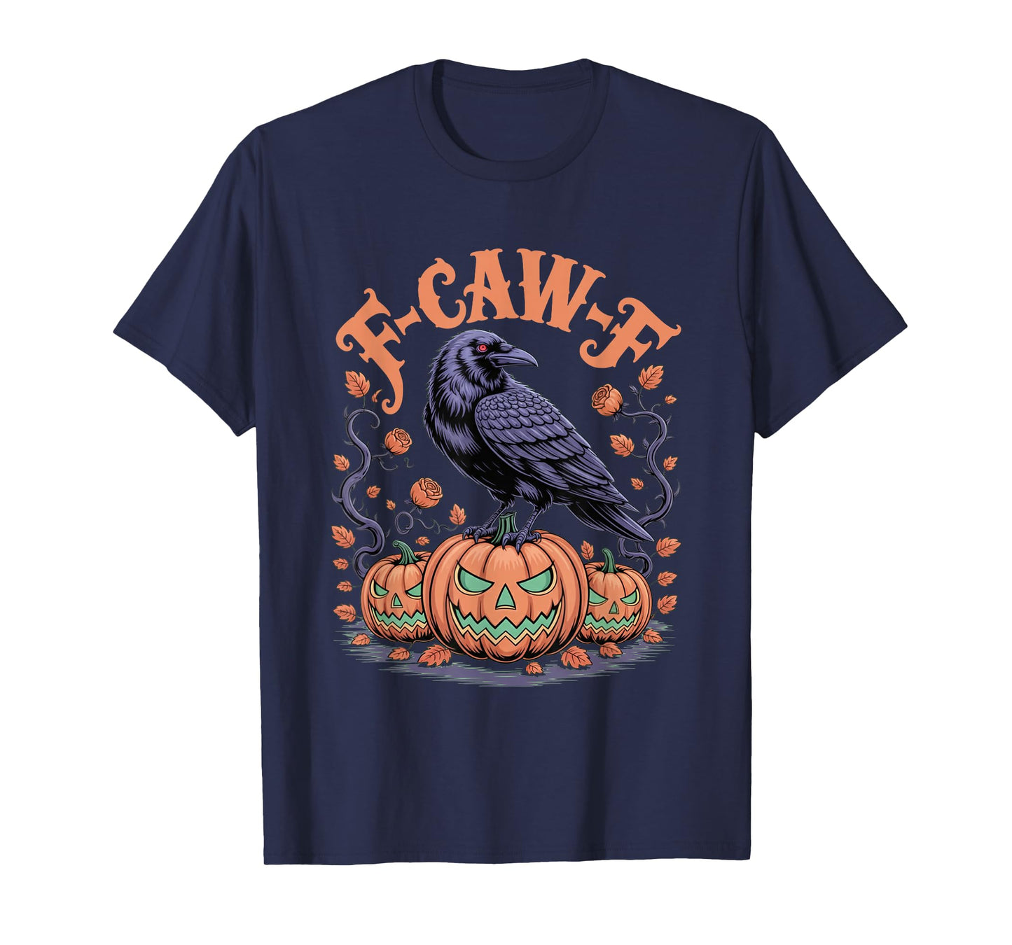F CAW F Crow Spooky Bird Raven Fall Vibe Scary Pumpkin Night T-Shirt