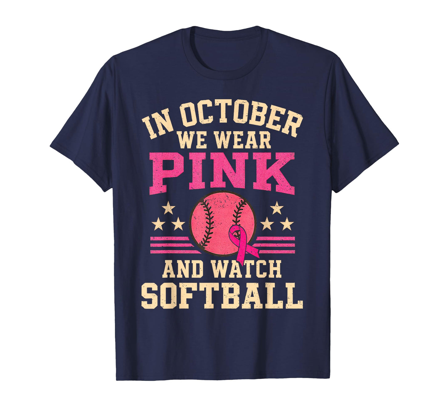 In October We Wear Pink And Watch Softball Breast Cancer T-Shirt