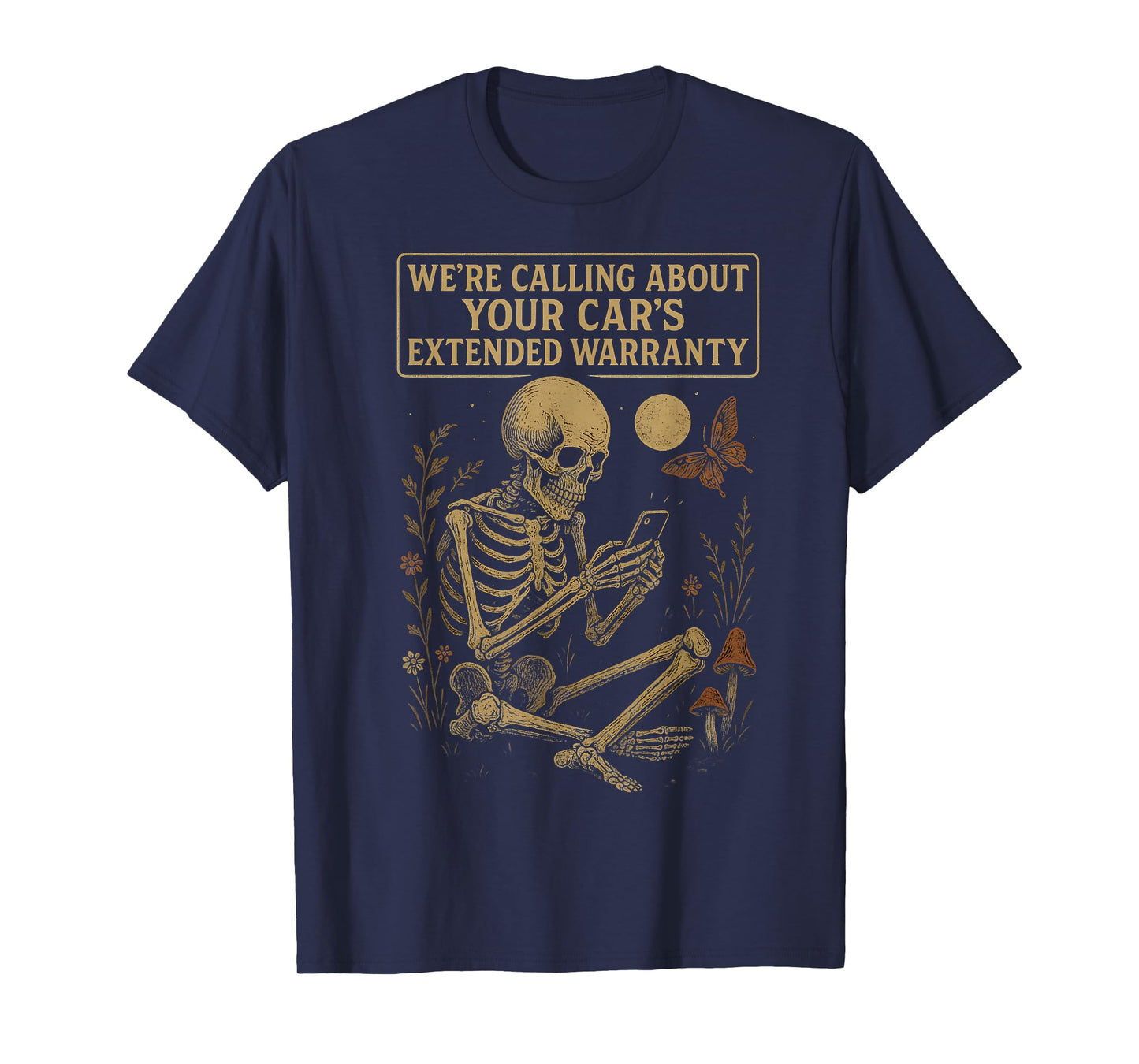 Dark Academia Funny Skeleton Cars Extended Warranty T-Shirt