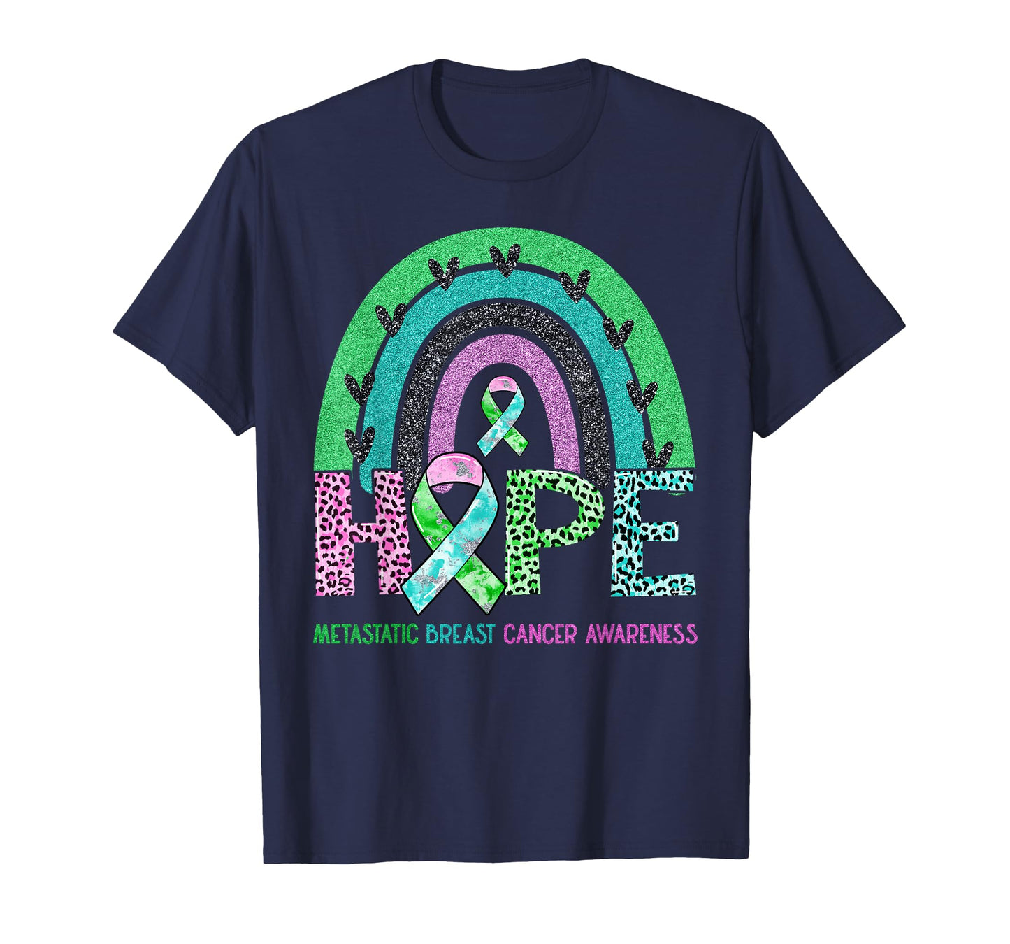 Hope Leopard Rainbow Metastatic Breast Cancer Awareness T-Shirt