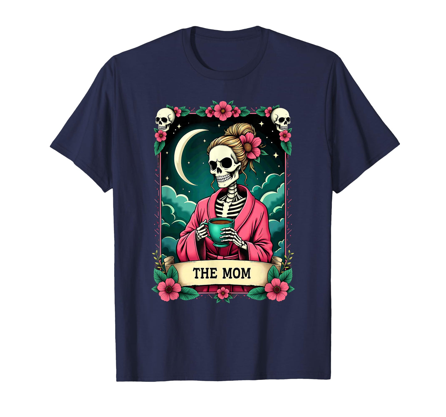 Gothic Tarot Card The Mom Skeleton Coffee T-Shirt