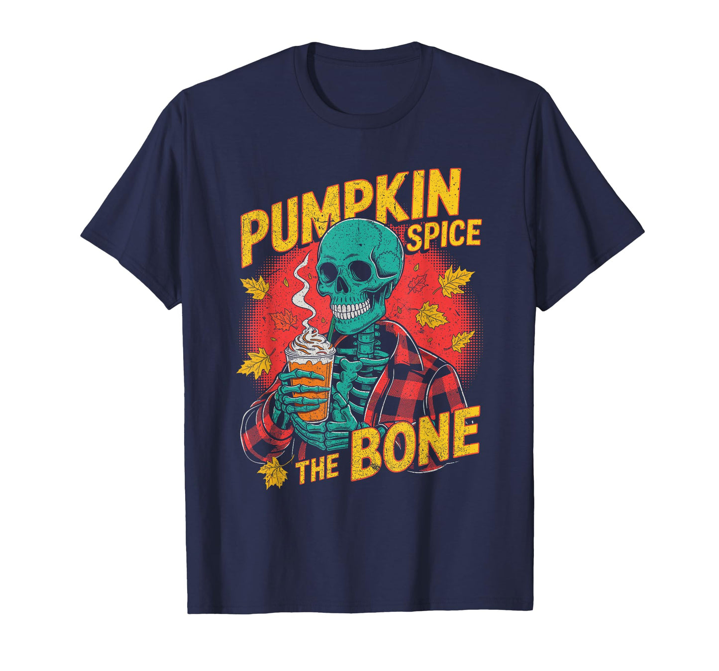 Pumpkin Spice Skeleton Holding Latte Fall Leaves T-Shirt