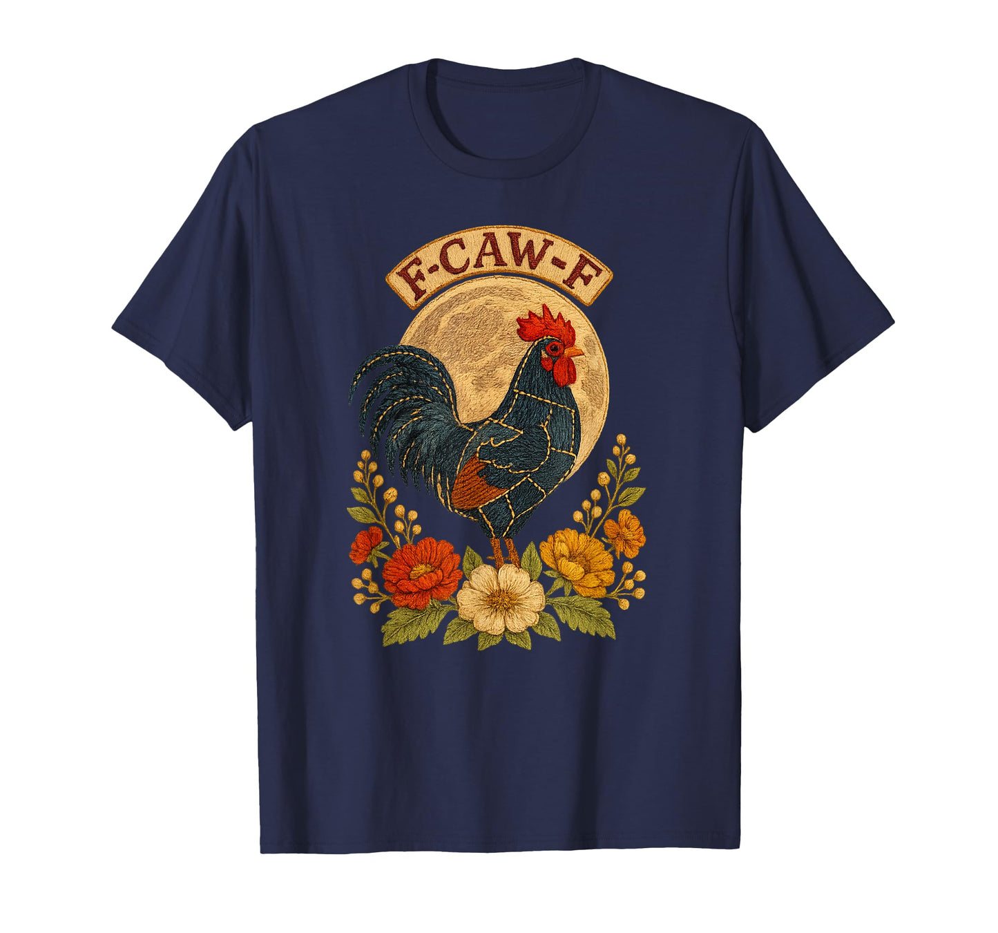 F-CAW-F Rooster Chicken Boho Flowers Patchwork Style Vintage T-Shirt