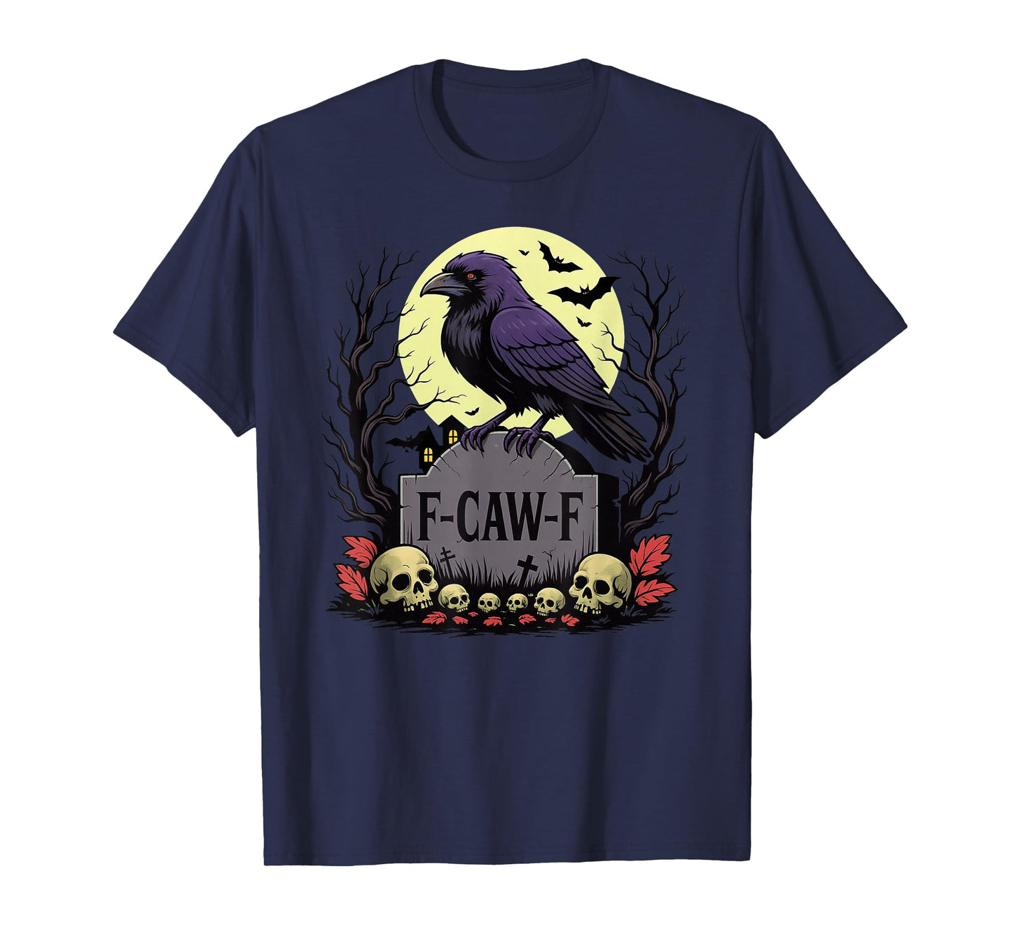 F-CAW-F Crow Gothic Black Bird Skull Tombstone Halloween T-Shirt
